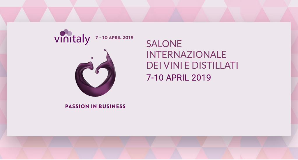 VINITALY 2019   53a edizione del Salone Internazionale dei Vini e dei Distillati
