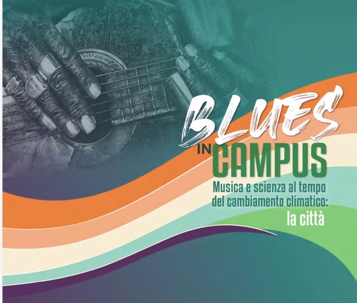 Blues in Campus 2026: tre giorni in cui musica, scienza e territorio