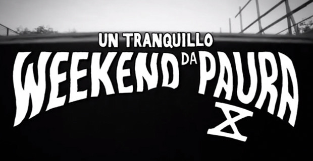 Un Tranquillo Weekend da Paura | The 10th Edition