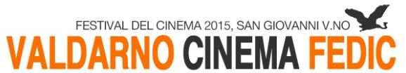 Pubblicato il bando per partecipare alla XXXIII Edizione Del Valdarno cinema FEDIC