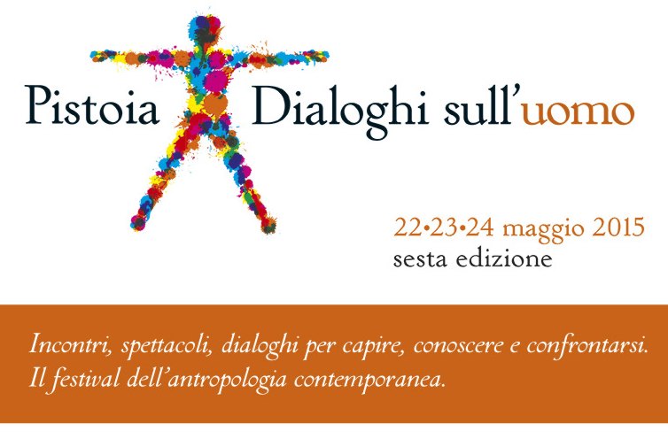 Pistoia – Dialoghi sull’uomo