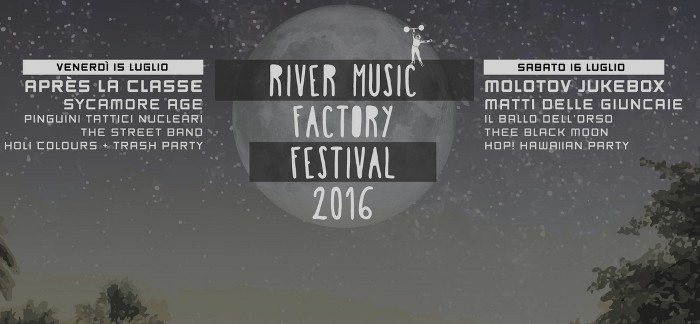 THE RIVER FESTIVAL 2016  
