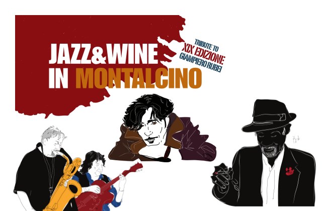 Jazz & Wine in Montalcino 2016 XIX Edizione