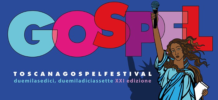 Toscana Gospel Festival XXI° Edizione 