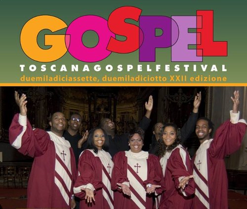 Toscana Gospel Festival 2017