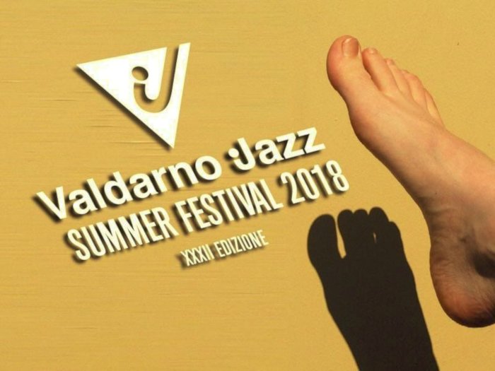 VALDARNO JAZZ SUMMER FESTIVAL 2018