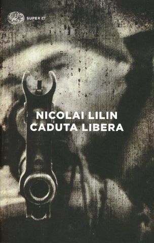 Trilogia Siberiana di Nicolai Linin: Educazione siberiana,  Caduta libera, Il respiro del buio
