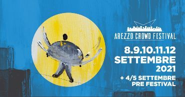 Arezzo Crowd Festival 2021