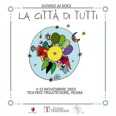 LA CITTÀ DI TUTTI