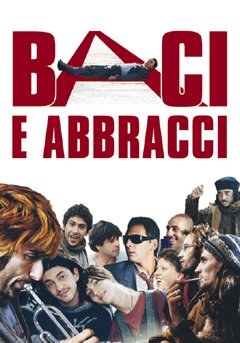 Baci e Abbracci