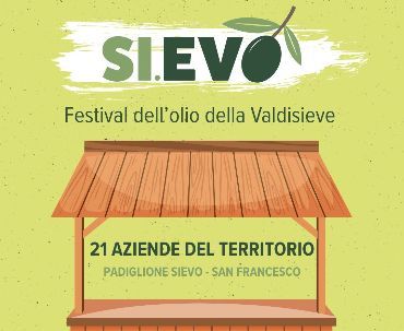 Si.Evo – Il Festival dell’Olio della Valdisieve