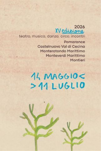 Festival delle Colline Geotermiche 2026: teatro, comunità e paesaggi unici