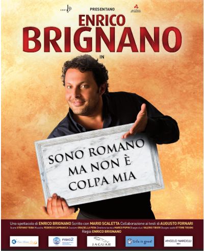 Enrico Brignano Sono romano ma non è colpa mia