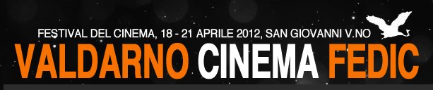 Valdarno Cinema Fedic 2012