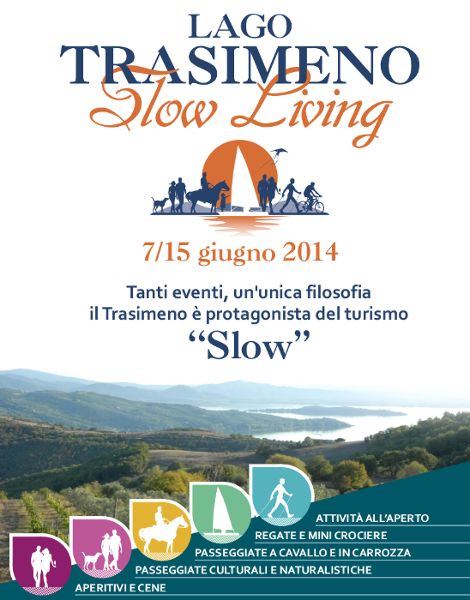 Trasimeno Slow Living  2014  dal 7 al 15 Giungo